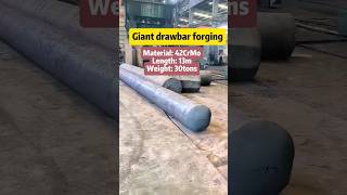 Giant drawbar forging