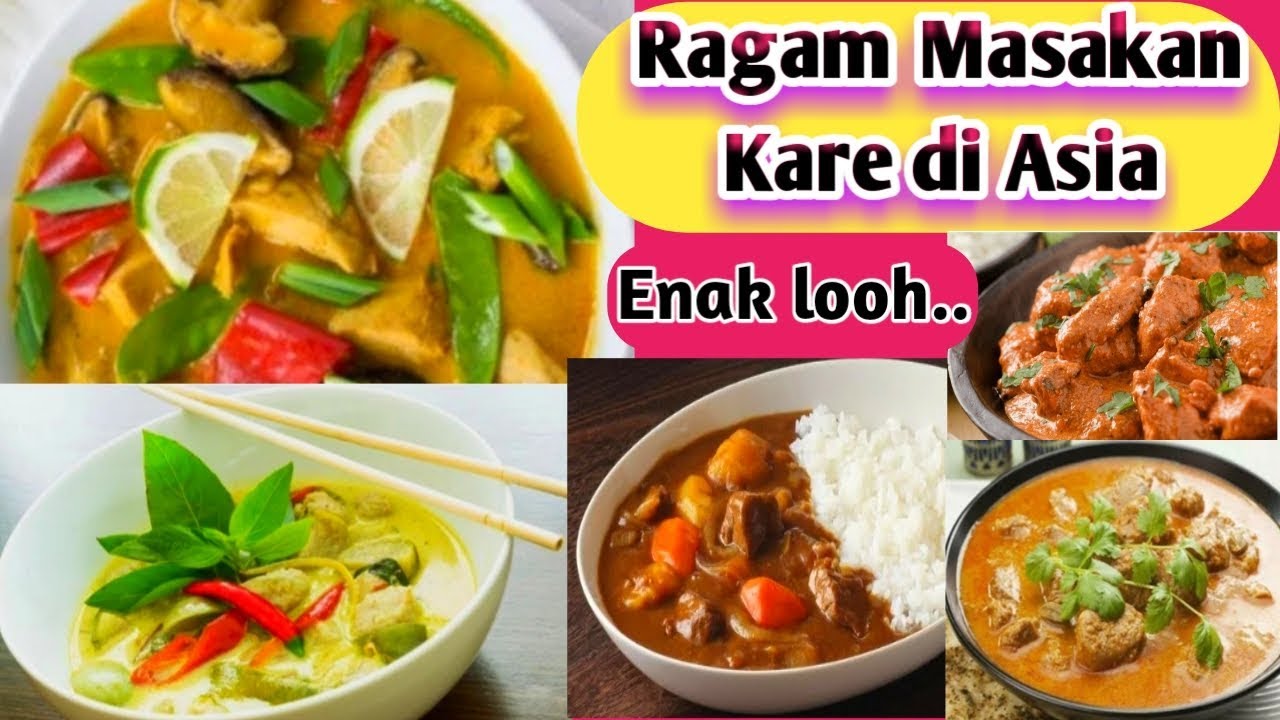 Yuk..,,Mengenal ragam KARE ASIA. Ada kare apa saja yaaa....??? YouTube