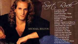 Michael Bolton, Air Supply, Lobo, Bee Gees,Rod Steward Greatest Hits 💛 Best Soft Rock 70's 80's 90s