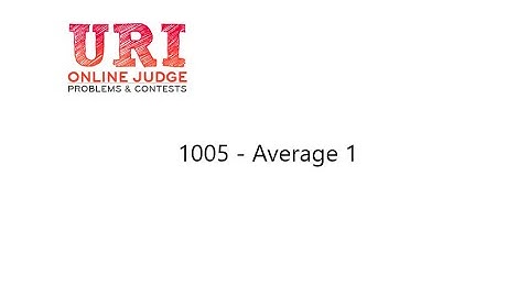 Uri Online Judge | 1005 - Average 1 | C++