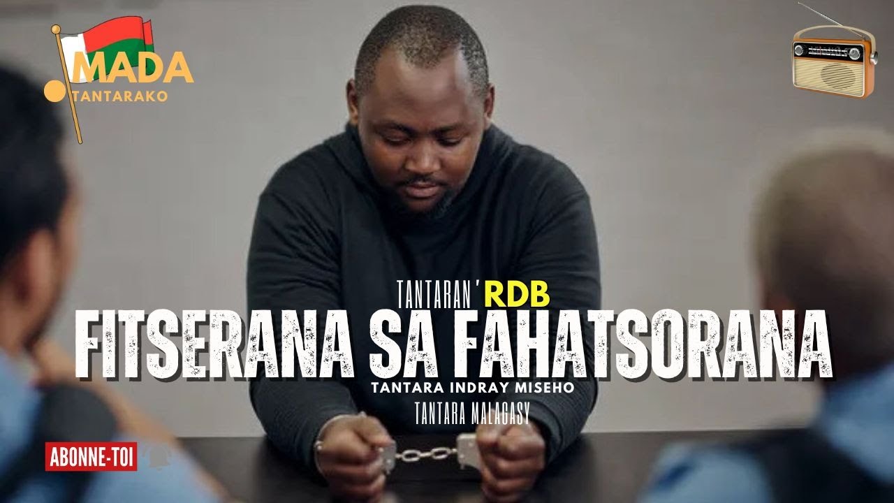 Tantara malagasy- FITSERANA SA FAHATSORANA (Tantara ny  Radio Don Bosco )👍❤ indray miseho💕