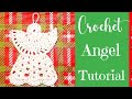 How to Crochet Angel Ornament Tutorial