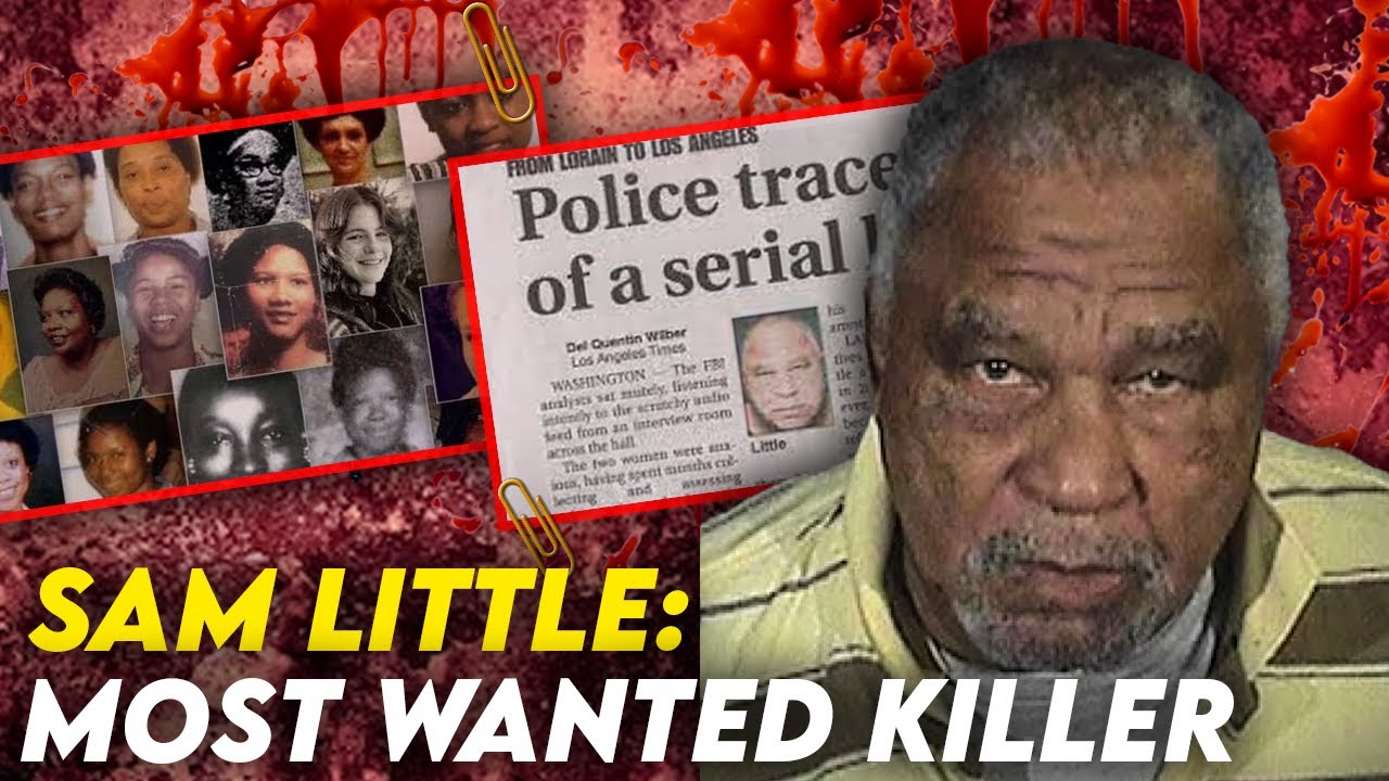 Sam Little: The The Choke-and-Stroke Killer | AKA The Most Prolific Serial Killer In America!