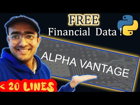 How to use Alpha Vantage API Python- 2021? [FREE data]