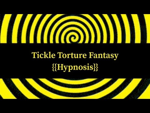 {{Hypnosis}} Tickle Torture Fantasy [Hypnosis] [Tickling] [Hypnotic Fantasy]