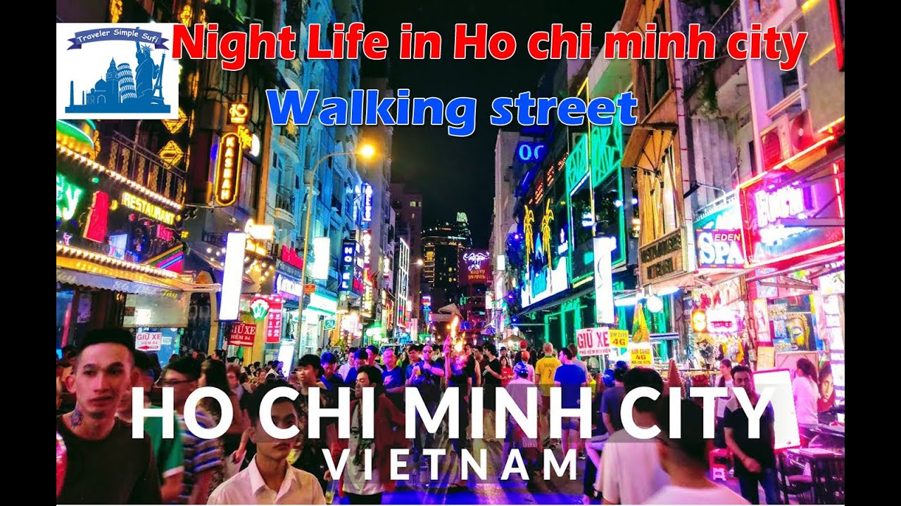 Solo Traveler in Vietnam Part-2 | Night Life in Ho chi... - youtube