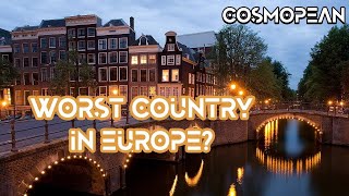 Is The Netherlands the Worst Country in Europe? | Response