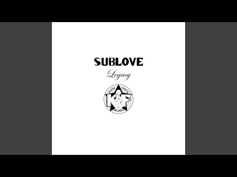 Sub Love — She Moves (Remastered)