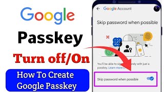 How To Remove Passkey From Google Account||Gmail Passkey And Security Keys Off Kaise Kare