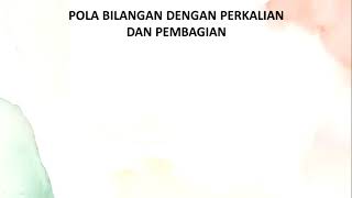 POLA BILANGAN DENGAN PERKALIAN DAN PEMBAGIAN | Matematika Kelas 8 SMP