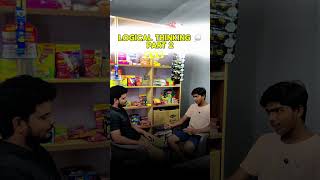 Logical Thinking - Part 2 🤣 #comedy #funny #memes #youtubeshorts