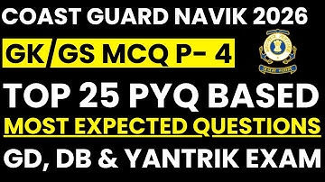 Coast Guard Navik GD DB Yantrik GK PYQ Series | Most Repeated Questions |  2026 Exam Special Part 4