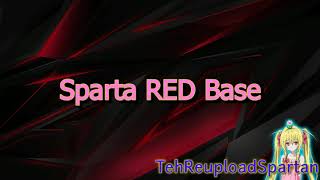 Sparta RED Base [-REUPL-]
