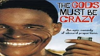 #The God must be crazy-part lV full movie