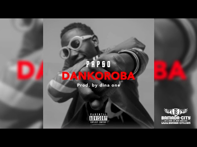 Watch PAPSO - DANKOROBA on YouTube Watch PAPSO - DANKOROBA on YouTube