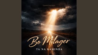 Bo Milager Ta Na Kaminda