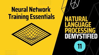 Famous NLP Demystified 11: Essential Training Techniques for Neural Networks Net Worth