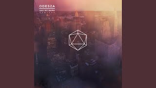 Say My Name (feat. Zyra) (RAC Mix) (feat. Zyra) - ODESZA