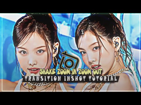 SHAKE ZOOM IN & ZOOM OUT TRANSITION | INSHOT EDIT TUTORIAL 