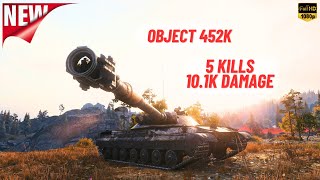 WOT - OBJECT 452K 5 KILLS 10.1K DAMAGE ACE TANKER - World Of Tanks