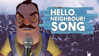 Video thumbnail of "HELLO NEIGHBOR SONG By iTownGamePlay (Canción)"