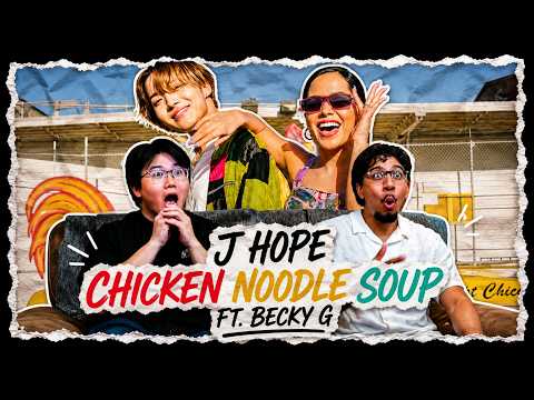 OUR FIRST TIME WATCHING J-HOPE AND BECKY G!! 'Chicken Noodle Soup' MV
