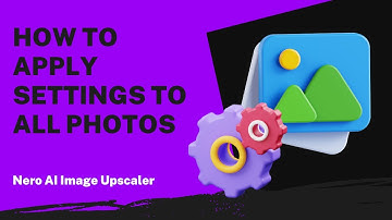 How to Apply Settings to All Photos | Nero AI Image Upscaler 2026 Tutorial