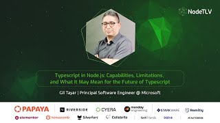 Gil Tayar @ NodeTLV '25 | TypeScript in Node.js: Strengths, Limits, and the Future