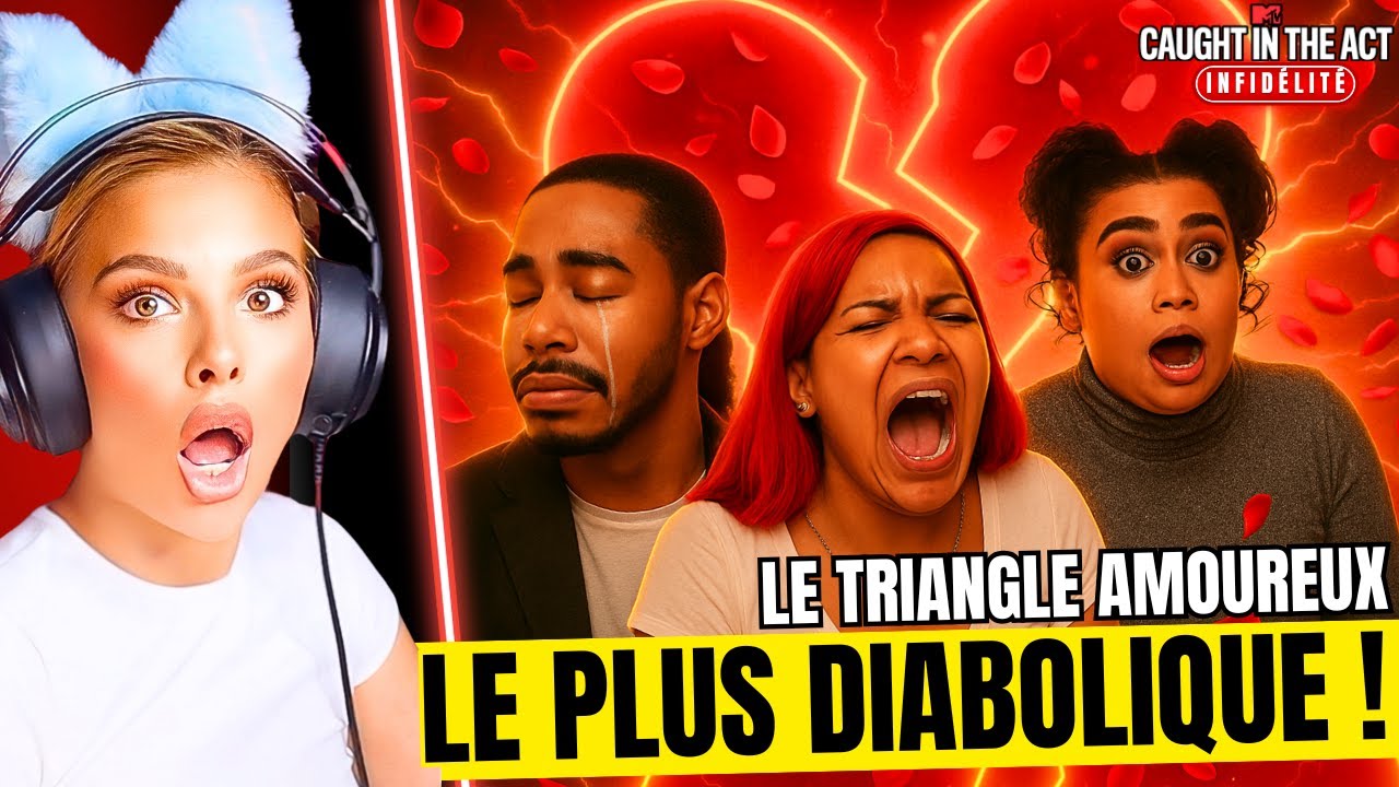 CAUGHT IN THE ACT | LA PIRE TRAHISON QUE J’AIE JAMAIS VUE : JE SUIS CHOQUÉE ! 😱 - [REACT]