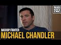 Backup Fighter: Michael Chandler