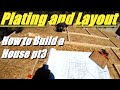 How To Build/Frame a House Part 3--Wall Plating and Layout! GOPRO POV