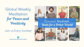 Global Weekly Meditation for Peace and Positivity (Nov 1)