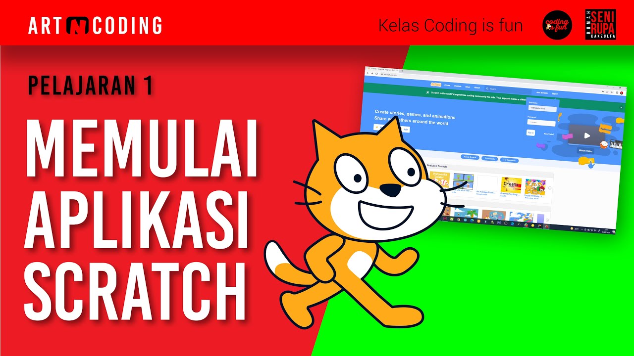 PELAJARAN CODING IS FUN 1: Memulai belajar Scratch - YouTube