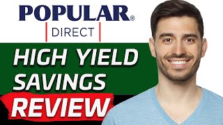 Popular Direct High Yield Savings Account Review | Is It Worth It? (2024)