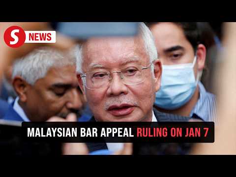 Jan 7 set for decision on Malaysian Bar's appeal over Najib's sentence reduction