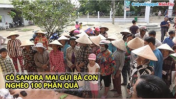 "Cô Sandra Mai" gửi bà con nghèo xã Ngọc Thuận, huyện Giồng Riềng100 phần quà