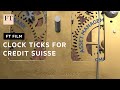 Credit Suisse: what next for the crisis-hit bank? | FT Film image