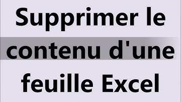 Tuto VBA : Supprimer le contenu d