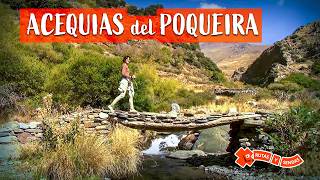 Las Alpujarras | Acequias Históricas del Poqueira