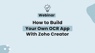 [HD] How to Build Your Own OCR App with Zoho Creator screenshot 4