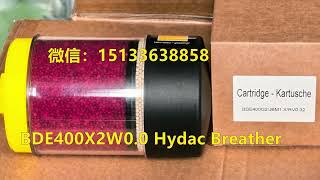 1299654 BDE400X2W0.0 HYDAC BREATHER DRYER REPLACEMENT CARTRIDGE 2074254 BD200X2W0.0 1299637 BDE400G2