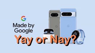 Google Pixel 8 Pro Yay or Nay??