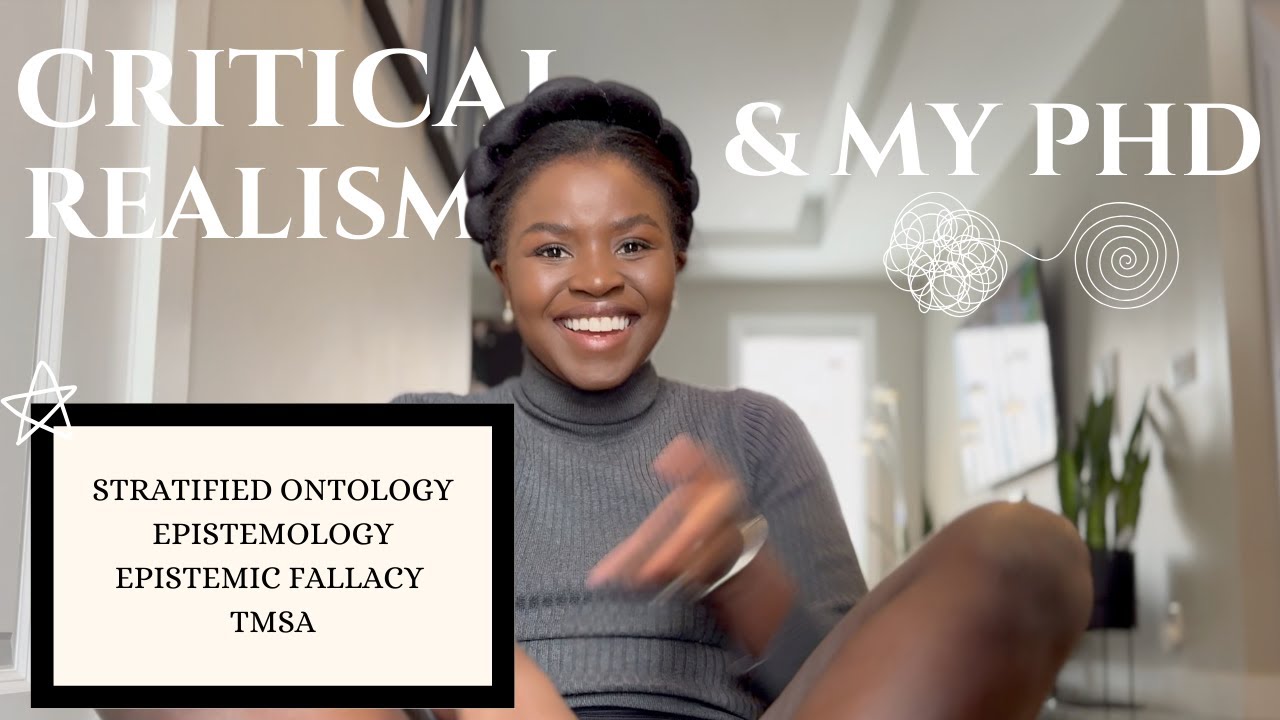 Research Paradigm & PhD | Critical Realism Explained