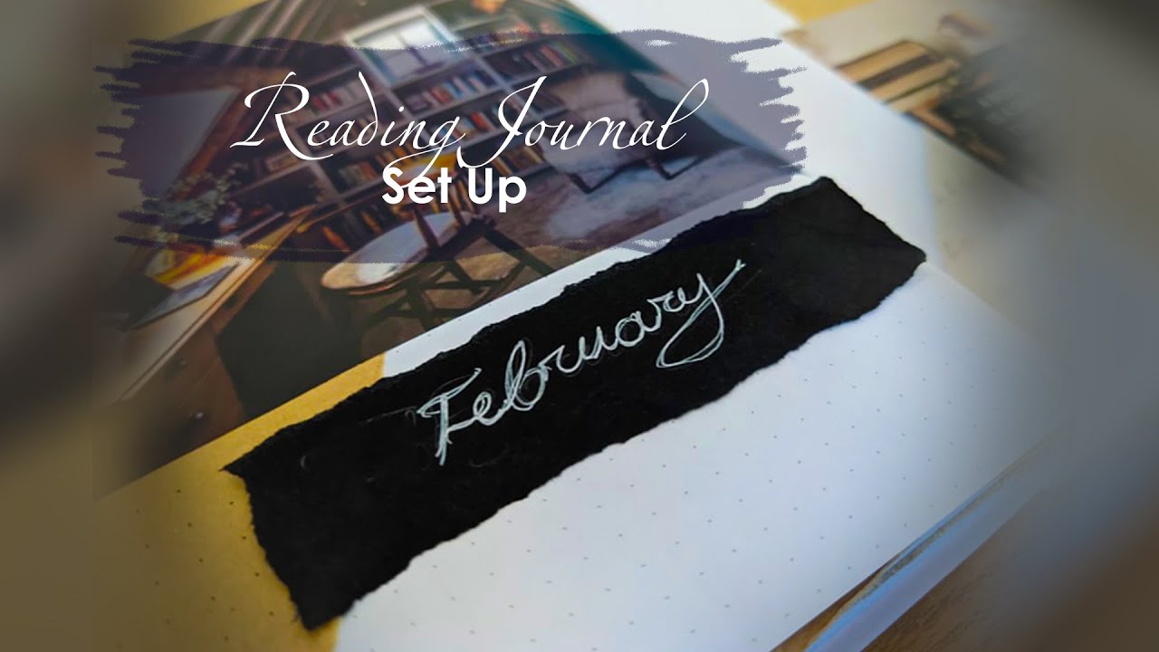 2022 Shaya`s Reading Journal / Set up