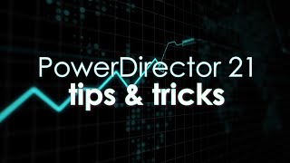 PowerDirector 21 - How to download templates / Green Screen tip.
