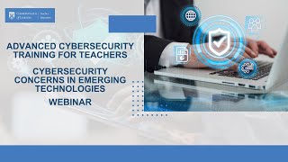 ACTT4: Cybersecurity Concerns In Emerging Technologies Webinar