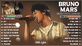 Bruno Mars Playlist 2025  (Lyric) - Best Songs Collection Full Album - The Best Of Bruno Mars