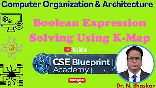 Boolean Expression Solving Using K-Map | Karnaugh Map Simplification | Digital Logic Design | COA