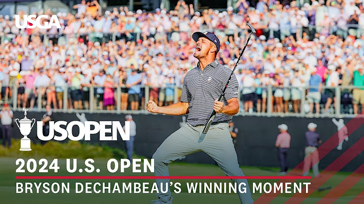 2024 U.S. Open Highlights: Bryson DeChambeau, Winning Moment