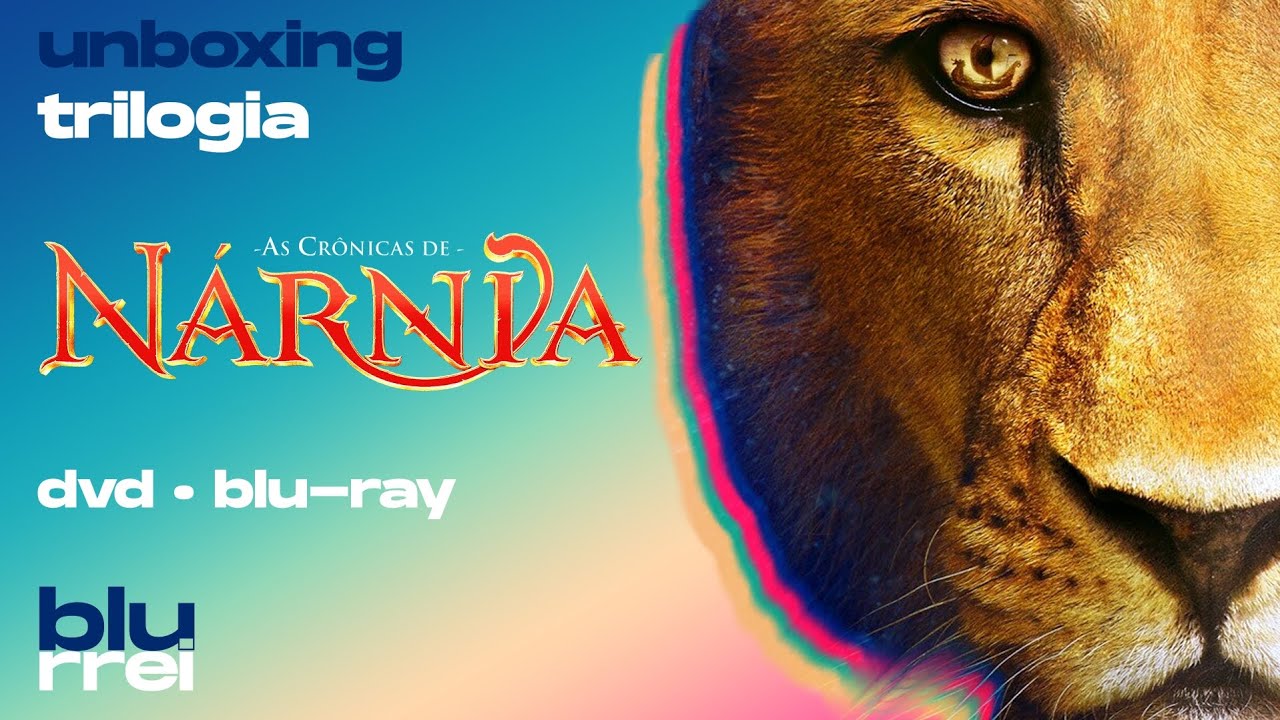 Unboxing Trilogia As Crônicas de Nárnia DVD e Blu-Ray